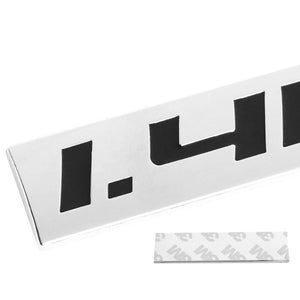 Black/Chrome 1.4L 4mm Rear Trunk Polished Badge Decal Emblem w/ 3M Sticker-Exterior-BuildFastCar
